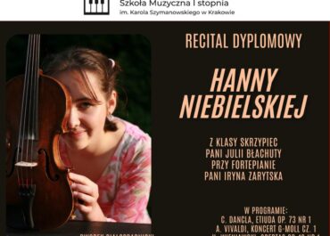 Recital dyplomowy Hanny Niebielskiej!