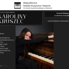 Recital dyplomowy Karoliny Kruszec